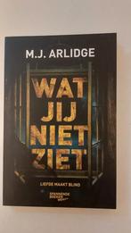 M.J. Arlidge - Wat jij niet ziet, Boeken, Thrillers, Ophalen of Verzenden, Zo goed als nieuw, M.J. Arlidge