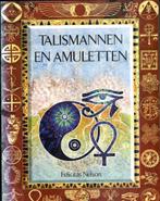 Talismannen en Amuletten, Achtergrond en Informatie, Spiritualiteit algemeen, Felicitas Nelson, Ophalen of Verzenden