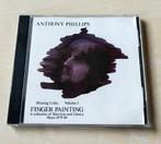 Anthony Phillips - Finger Painting CD Missing Links Volume 1, Ophalen of Verzenden, Gebruikt, Progressive