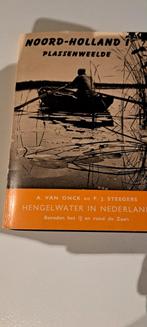 Noord-Holland Plassenweelde - Hengelwater in Nederland, Ophalen of Verzenden, Gelezen, A. van Onck en P. J. Steegers, Noord-Holland