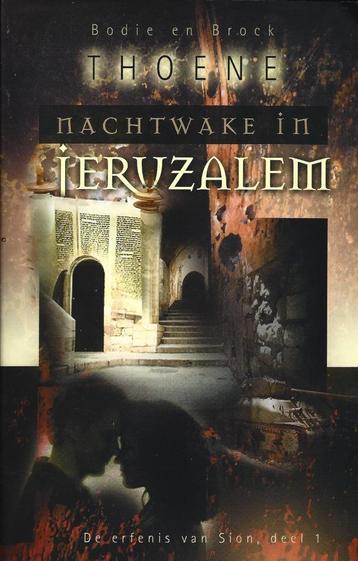 Bodie en Brock Thoene - Nachtwake in Jeruzalem               beschikbaar voor biedingen