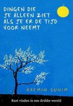 Boek: Dingen die je alleen ziet als je er de tijd voor neemt, Boeken, Spiritualiteit algemeen, Verzenden, Haemin Sunim, Overige typen