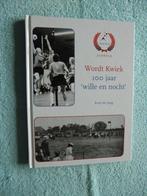 Wordt Kwiek - 100 jaar Wille en Nocht 1914-2014 - Jubbega, Boeken, Ophalen of Verzenden, Zo goed als nieuw, 20e eeuw of later