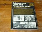 Sub-machine guns and automatic rifels of Word War II, Ophalen of Verzenden, Landmacht, Overige gebieden, Boek of Tijdschrift
