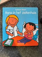 Anna in het ziekenhuis - Kathleen Amant, Ophalen of Verzenden, Zo goed als nieuw, 2 tot 3 jaar
