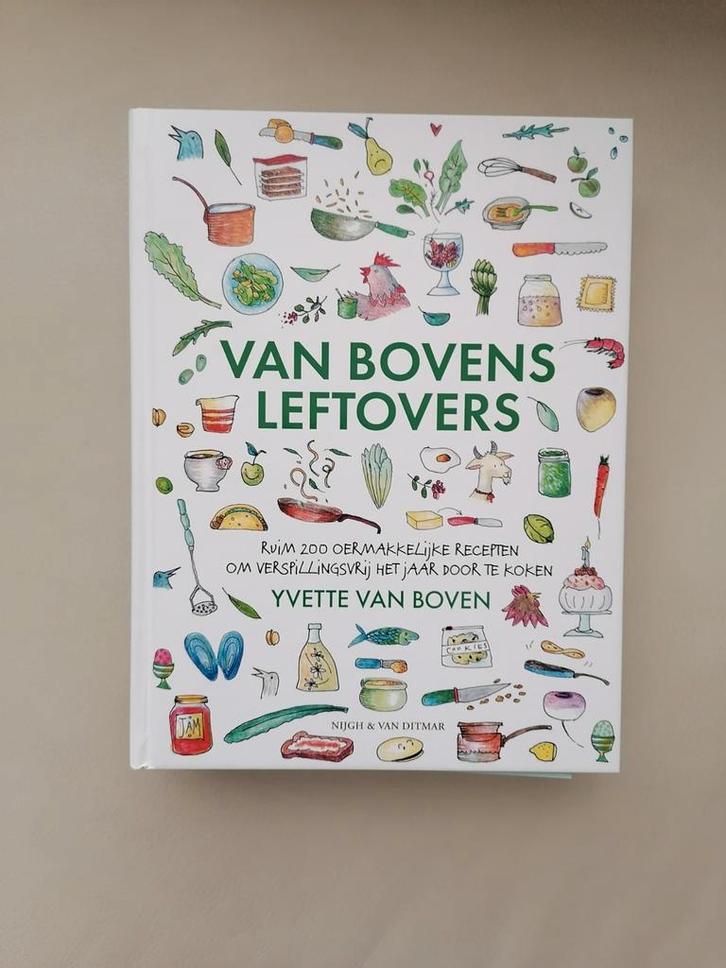 Van Bovens Leftovers - Kookboek Yvette van Boven, Boeken, Kookboeken, Zo goed als nieuw, Voorgerechten en Soepen, Hoofdgerechten