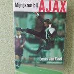 L. van Gaal - Mijn jaren bij Ajax, Ophalen of Verzenden, Zo goed als nieuw, L. van Gaal, Balsport