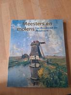 Dumas Meesters En Molens Van Rembrandt Tot Mondriaan, Ophalen of Verzenden, Zo goed als nieuw, C. Dumas; L. Endedijk