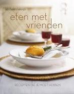 Eten met vrienden, Boeken, Kookboeken, Ophalen of Verzenden, Hoofdgerechten, Zo goed als nieuw