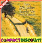 CD Pepe Romero – Songs My Father Taught Me Klassiek gitaar, Ophalen of Verzenden, Zo goed als nieuw, Kamermuziek