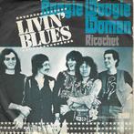 Livin` Blues - Boogie Woogie Woman, Gebruikt, 7 inch, Single, Ophalen of Verzenden
