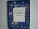 Een beeld van een dagblad(8284/87-41), Ophalen of Verzenden, Gelezen
