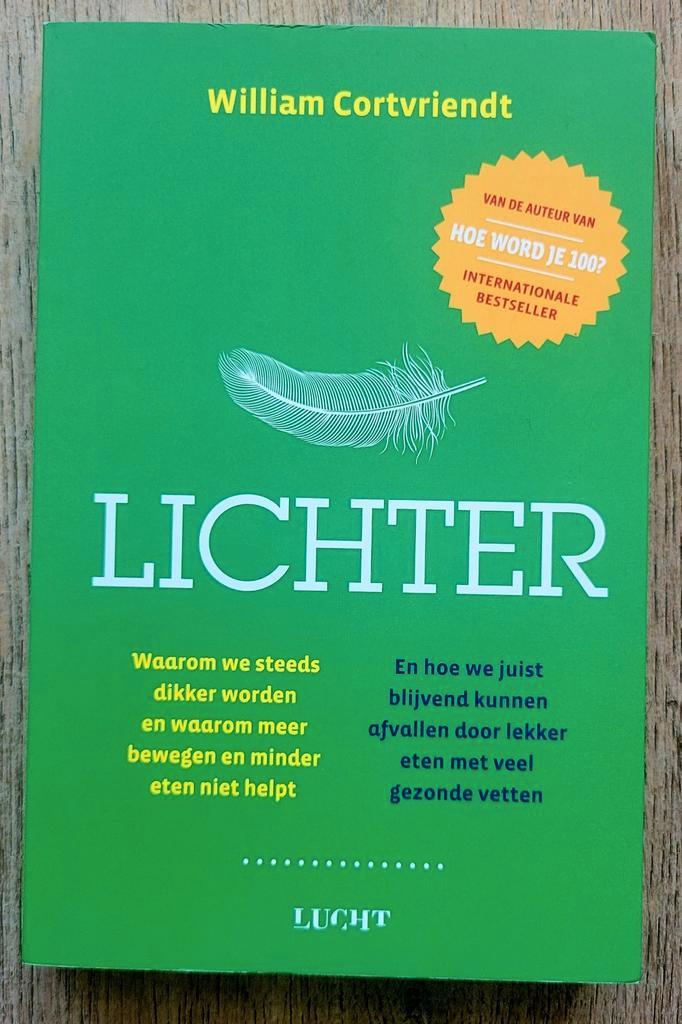 William Cortvriendt - Lichter, Boeken, Gezondheid, Dieet en Voeding, Zo goed als nieuw, Ophalen of Verzenden