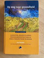 Piet Weisfelt - Op weg naar gezondheid, Boeken, Ophalen of Verzenden, Zo goed als nieuw, Klinische psychologie