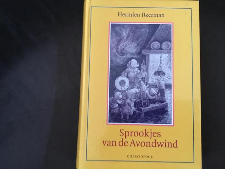 Sprookjes van de Avondwind Hermien IJzerman  Christofoor, Boeken, Kinderboeken | Kleuters, Zo goed als nieuw, Sprookjes, Jongen of Meisje