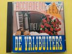 De Vrijbuiters - Accordeon feest met ....( LET OP = CD), Cd's en Dvd's, Ophalen, Zo goed als nieuw, Levenslied of Smartlap