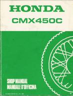 Honda CMX450 C Rebel shop manual, Motoren, Handleidingen en Instructieboekjes, Ophalen of Verzenden, Honda