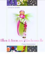 Christine Schafer: Elfen & Feen aus Marchenwolle, Boeken, Christine Schafer, Nieuw, Ophalen of Verzenden, Overige onderwerpen