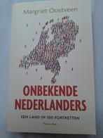 Margriet Oostveen - Onbekende Nederlanders, Boeken, Overige Boeken, Margriet Oostveen, Zo goed als nieuw, Verzenden