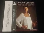 HEDDY LESTER - DEEL VAN M'N BESTAAN (MC), 1 bandje, Ophalen of Verzenden, Zo goed als nieuw, Origineel