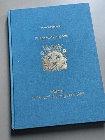 Herinneringsboek Hr. Ms. Philips van Almonde 1987 Westreis beschikbaar voor biedingen
