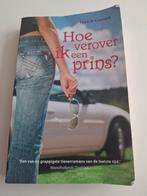T. O'Connell - Hoe verover ik een prins, Ophalen of Verzenden, Zo goed als nieuw, T. O'Connell