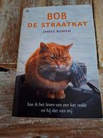 James Bowen - Bob de straatkat, Boeken, James Bowen, Ophalen of Verzenden, Zo goed als nieuw