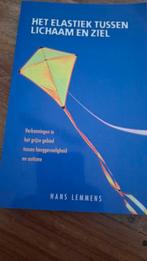 Het Elastiek tussen Lichaam en Ziel, Boeken, Ophalen of Verzenden, Zo goed als nieuw, Overige onderwerpen, Hans Lemmens