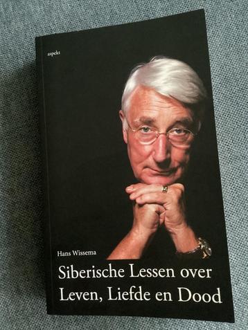 Hans Wissema: Siberische lessen over Leven, Liefde en Dood. beschikbaar voor biedingen