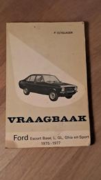 Vraagbaak Ford Escort, 1975-1977, P.Olyslager, Ophalen of Verzenden