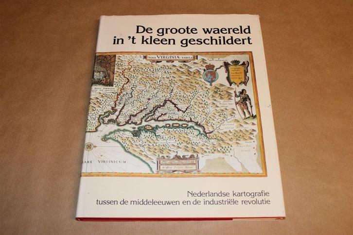 Nederlandse kartografie tussen de Middeleeuwen en de Industr, Boeken, Atlassen en Landkaarten, Zo goed als nieuw, Landkaart, Nederland