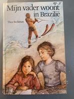 Mijn vader woont in Brazilië- Thea Beckman, Ophalen of Verzenden, Gelezen, Thea Beckman