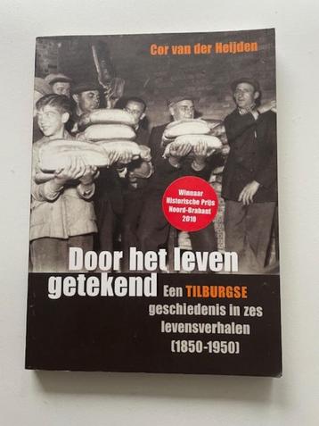 Door het leven getekend. Tilburg. cor van der Heijden. zgan  beschikbaar voor biedingen