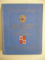 gedenkboek ORANJE- NASSAU MECKLENBURG en LIPPE BIESTERFELD, Verzamelen, Nederland, Tijdschrift of Boek, Ophalen of Verzenden