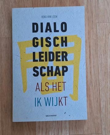 Rens van Loon - Dialogisch leiderschap beschikbaar voor biedingen