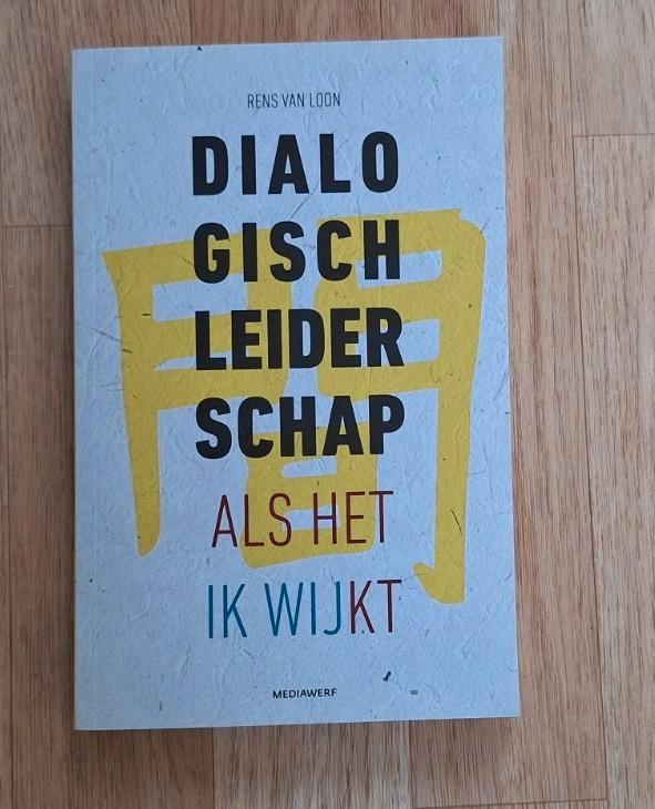 Rens van Loon - Dialogisch leiderschap, Boeken, Wetenschap, Zo goed als nieuw, Sociale wetenschap, Ophalen of Verzenden