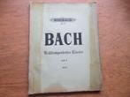 BACH - WOHLTEMPERIERTES KLAVIER - BAND 2 - PIANO, Muziek en Instrumenten, Bladmuziek, Gebruikt, Klassiek, Ophalen of Verzenden