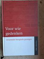 Voor wie gedenken - Verzamelde liturgische gezangen (2016), Ophalen of Verzenden, Zo goed als nieuw, Christendom | Katholiek