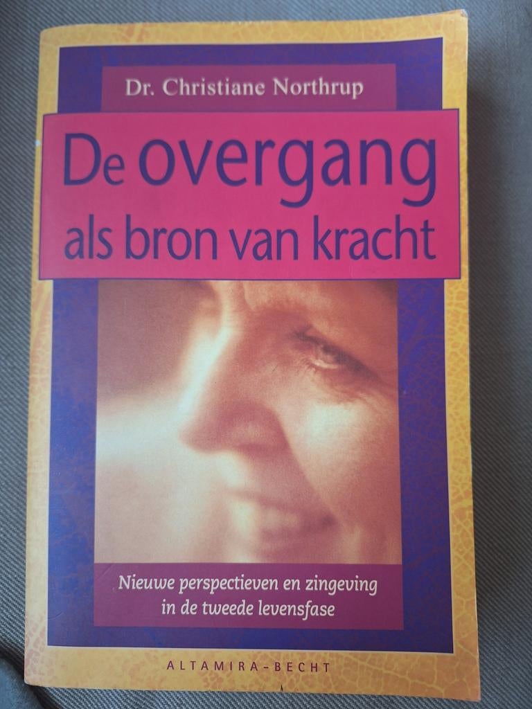 De Overgang als Bron van Kracht - Christiane Northrup, Ophalen of Verzenden