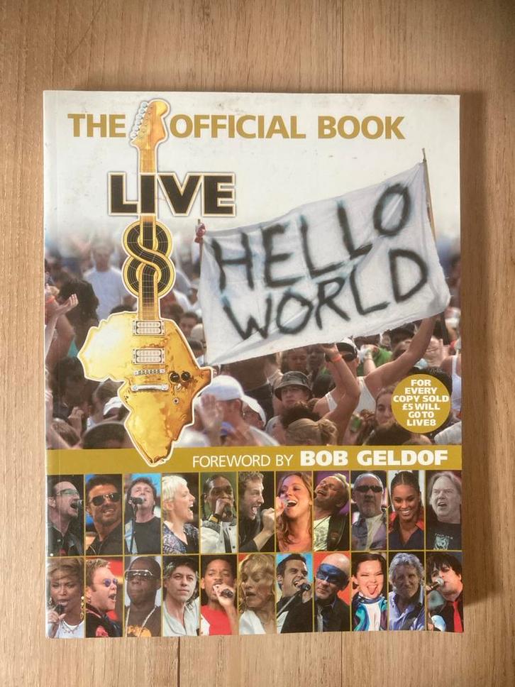 The Official Book Live 8 - Bob Geldof, Boeken, Muziek, Zo goed als nieuw, Artiest, Ophalen of Verzenden