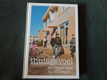 boek: UDEN - Thuisgevoel, het Udense leven van SVU Wonen beschikbaar voor biedingen