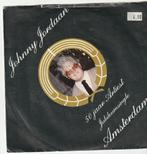 Johnny jordaan amsterdam vinyl single, Ophalen of Verzenden, Zo goed als nieuw, Nederlandstalig, Single