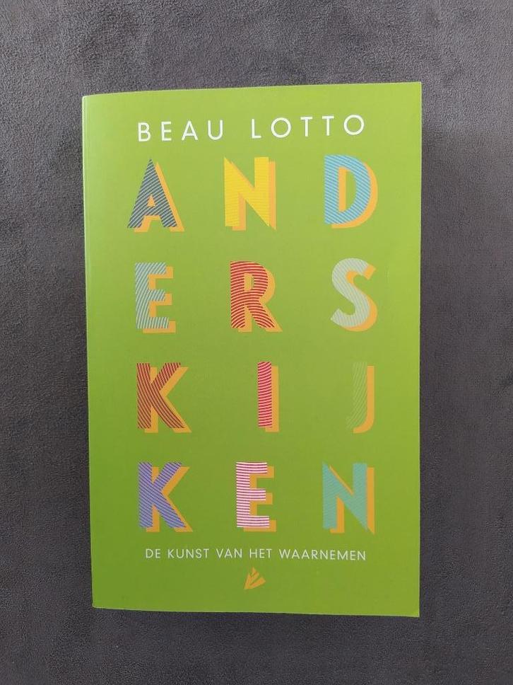 Anders Kijken - Beau Lotto, Boeken, Studieboeken en Cursussen, Zo goed als nieuw, HBO, Alpha, Ophalen of Verzenden