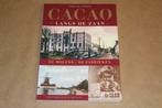 Cacao langs de Zaan - De molens - De fabrieken, Ophalen of Verzenden, Zo goed als nieuw
