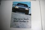 Folder Saab 9000 Turbo 16 + techn.spec. (1984) (41+42), Ophalen of Verzenden, Nieuw, Overige merken