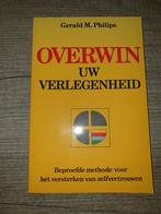 Overwin uw verlegenheid - Gerald M. Philips, Boeken, Ophalen of Verzenden, Gelezen, Gerald M. Philips