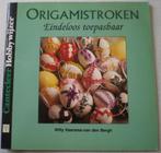 Origamistroken - Eindeloos Toepasbaar - Cantecleer, Willy Haarsma, Ophalen of Verzenden, Zo goed als nieuw