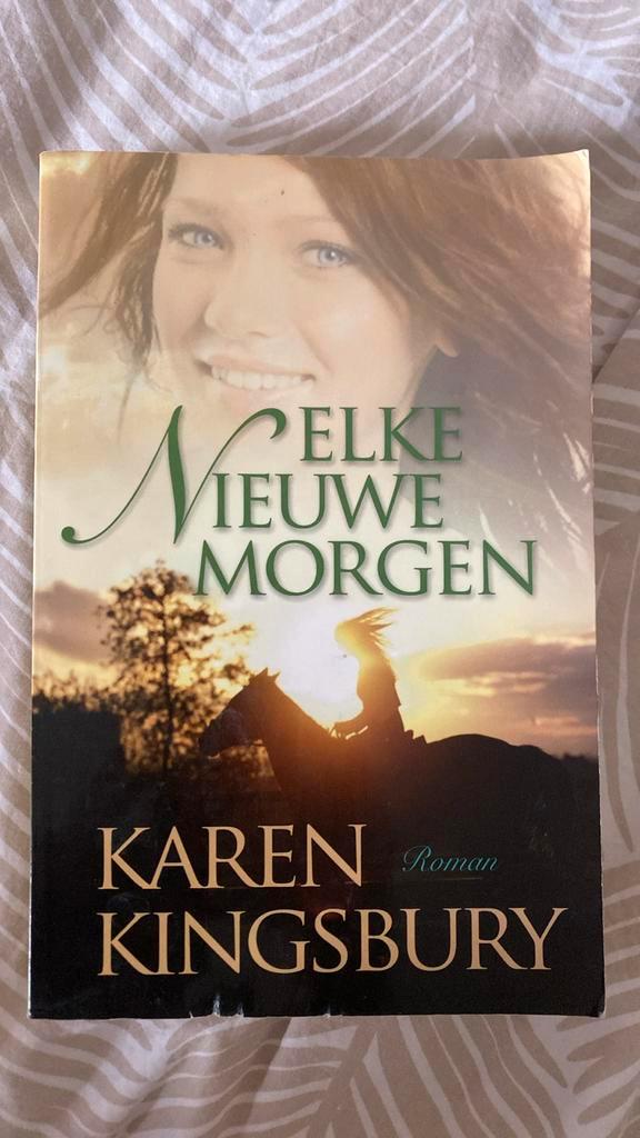 Karen Kingsbury | Elke nieuwe morgen, Boeken, Literatuur, Zo goed als nieuw, Nederland, Ophalen