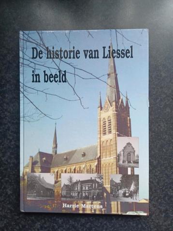 Boek De historie van Liessel in beeld beschikbaar voor biedingen