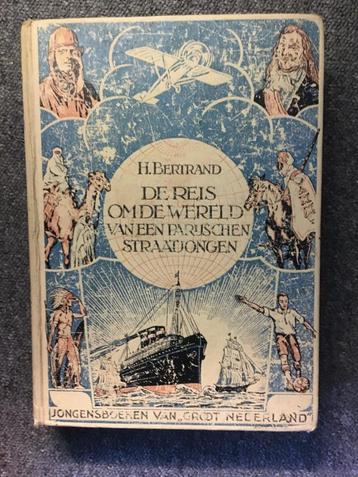 Reis om de wereld ve Parijschen straatjongen ; H. Bertrand beschikbaar voor biedingen